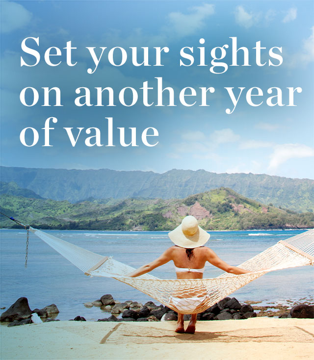 Set your sights on another year of value